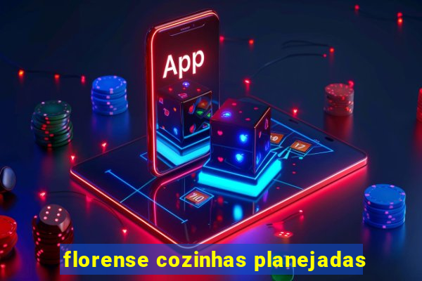 florense cozinhas planejadas